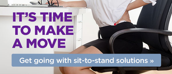 It’s time to make a move – get going with savings on sit-to-stand solutions